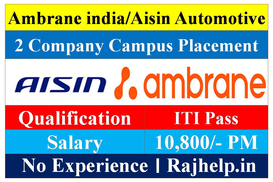 Ambrane india and Aisin Automotive Recruitment 2023