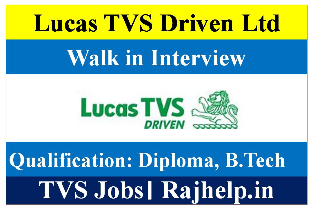 Lucas TVS Driven Ltd Jobs