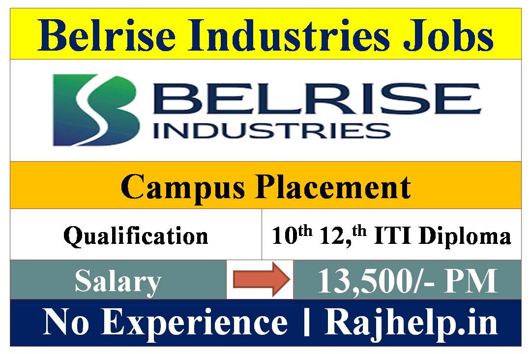 Belrise Industries Ltd Recruitment 2023