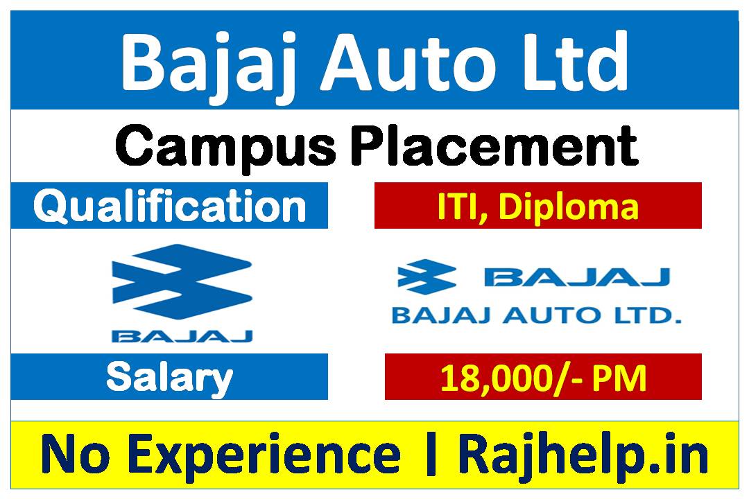 Bajaj Auto Company ITI Campus Placement 2023